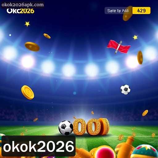 Experimente as Ofertas Exclusivas na okok2026 para Apostas Online